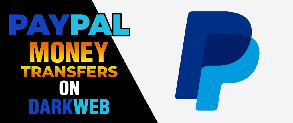 Dark Web PayPal Transfers Accounts