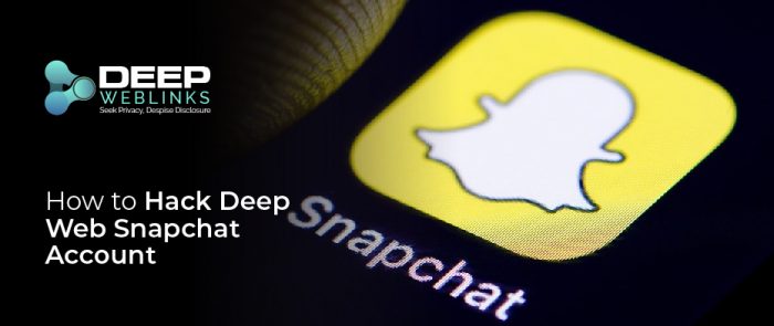 deep web snapchat