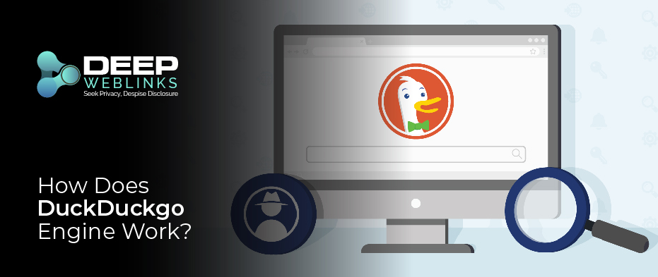 How Does DuckDuckgo Engine Work
